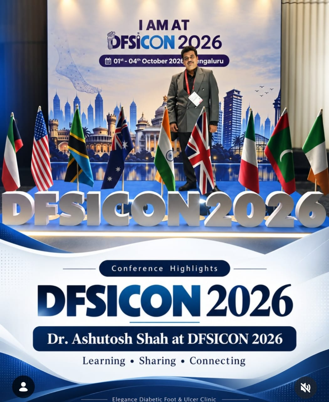 Dr. Ashutosh Shah at DFSICON 2026: Key Highlights from India's Diabetic Foot Conference in Bengaluru
